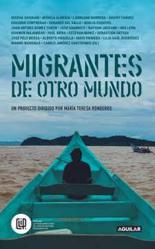 Migrantes de otro mundo