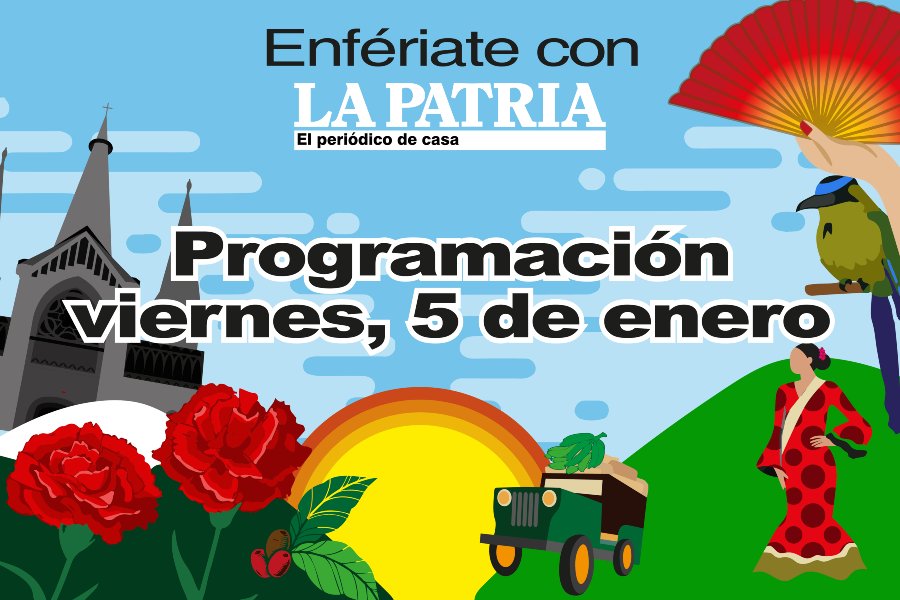 Programación Feria de Manizales: viernes, 5 de enero