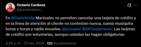 Congresista disgustado con Davivienda Foto | Tomada de la cuenta de X @jcardonaleon | LA PATRIA