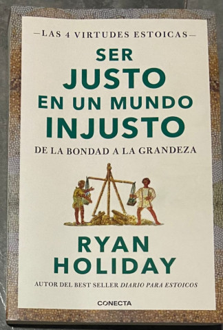 Ser justo en un mundo injusto