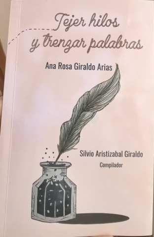 Tejer hilos y trenzar palabras