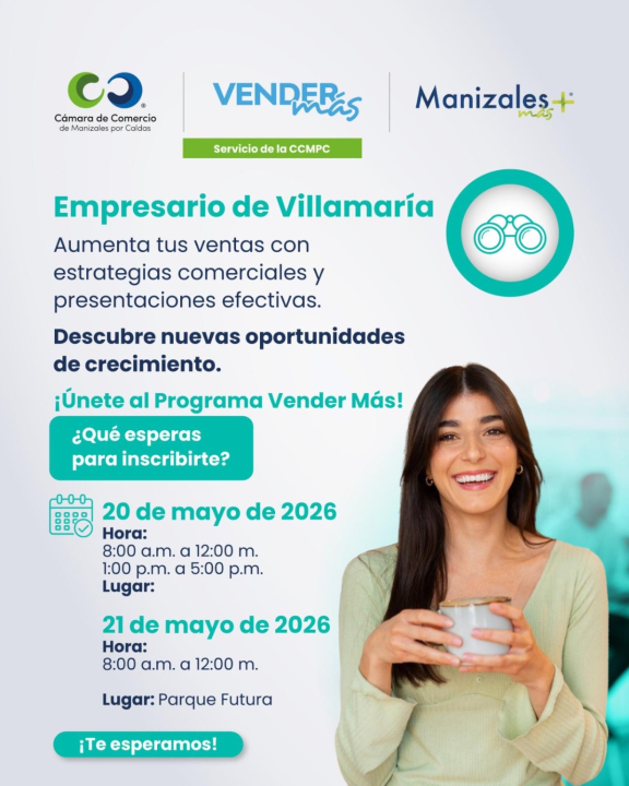 Villamaría y Salamina tendrán la oportunidad de participar de "Vender más", un programa que tiene como propósito que los empresarios y sus equipos puedan fortalecer todas las herramientas y capacidades comerciales.