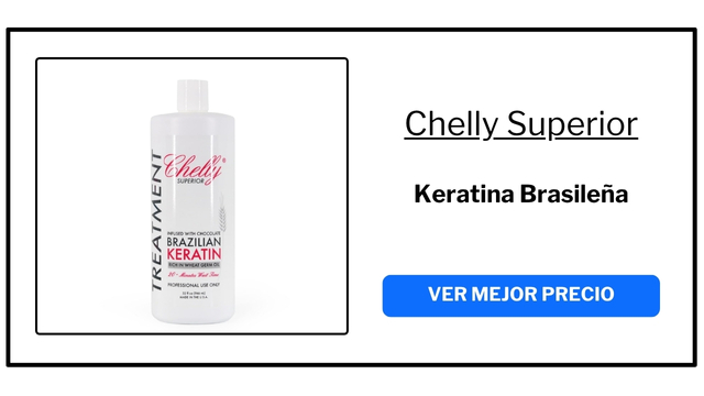 Cual-es-la-mejor-keratina-de-Colombia-Chelly-Superior Keratina Chelly Superior