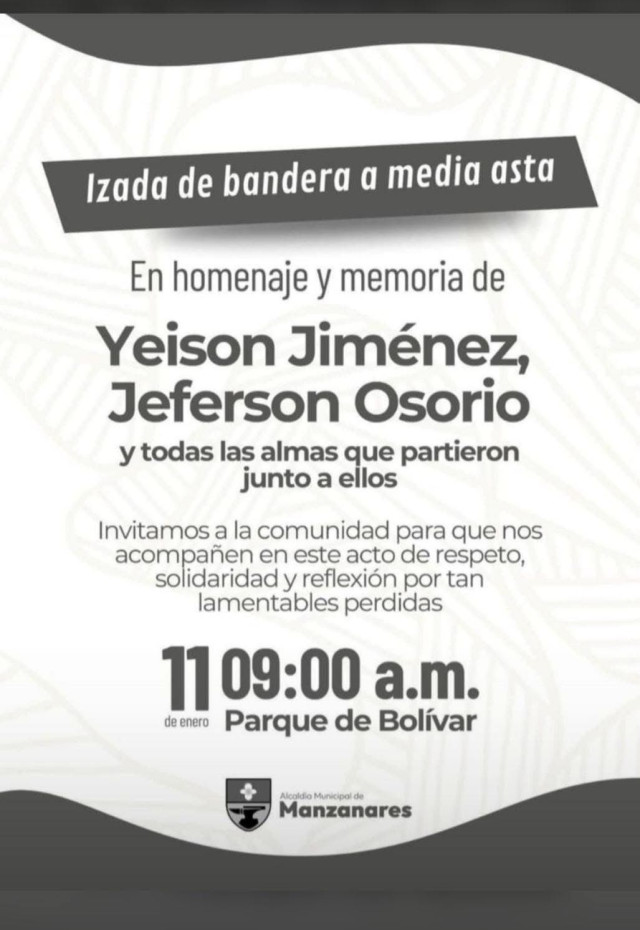 El alcalde Carlos Enrique Botero declaró tres días de duelo (domingo 11, lunes 12 y martes 13)