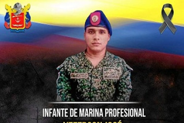 Foto | FF.MM. | LA PATRIA  El Infante de marina Yeferson José Cáceres Quintero es el uniformado que murió en las operaciones contra el Eln.