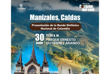 Partícipe del concierto en Manizales de la Banda Sinfónica Nacional de Colombia. 