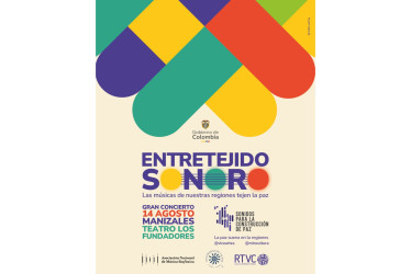 Entretejido sonoro, paisaje musical colombiano será este martes a partir de las 6:30 p.m. en el Teatro Los Fundadores.