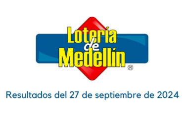 Lotería de Medellín 27 de septiembre 2024