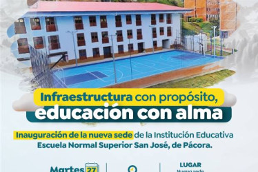 Foto I Cortesía FFIE I LA PATRIA  La Escuela Normal Superior de Pácora, en el norte de Caldas, se alista para estrenar nueva sede.