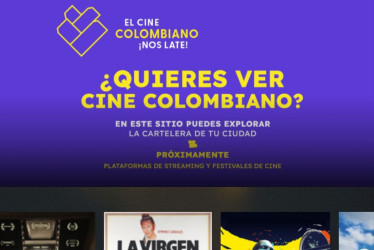  Conozca dónde ver las últimas películas colombianas, los horarios, estrenos y noticias