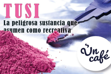 Tusi, la peligrosa sustancia que asumen como recreativa