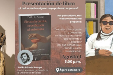 Esta es la programación para el fin de semana en Manizales y Caldas desde hoy 1 de agosto.