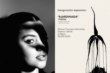  La artista Vnena de Manizales inaugura exposición en la Alianza Francesa en la que reflexiona a través de fotografias y poesía 