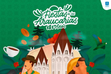 Santa Rosa de Cabal celebrará las Fiestas de las Araucarias 2025, entre el 4 y13 de octubre con artistas como De La Guetto, Aterciopelados, La Línea y San Alejo