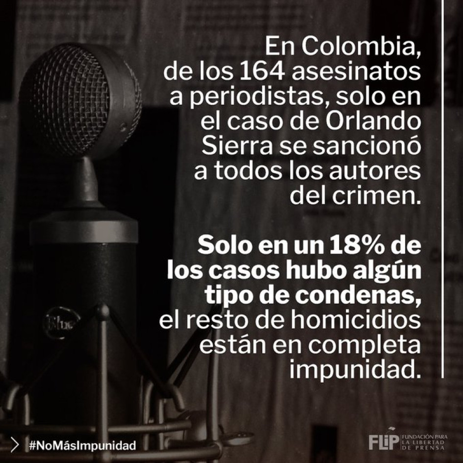 El Estado en Colombia falla al no investigar ataques a la prensa