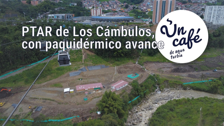 Un Café de agua turbia, por culpa de los tropiezos en la PTAR de Los Cámbulos