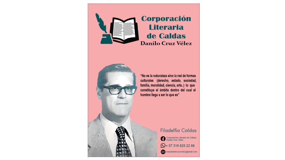 La Corporación Literaria de Caldas Danilo Cruz Vélez rendirá un homenaje a los escritores de Filadelfia, al varios de ellos desarrollar sus obras sobre Cruz Vélez.