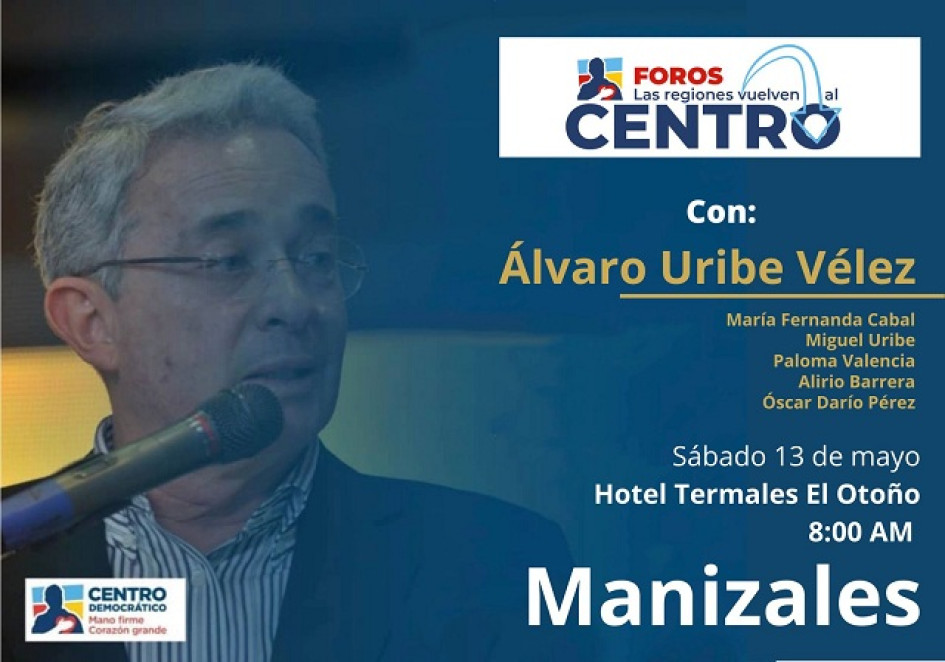 El expresidente de la República Álvaro Uribe estará de visita en Manizales el 13 de mayo, en medio de su gira nacional como líder del partido Centro Democrático.