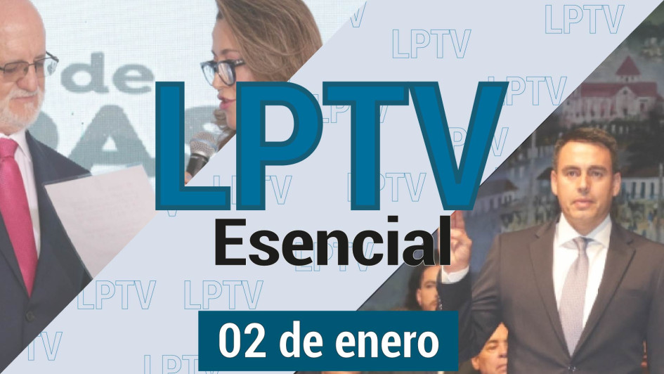 #LPTVEsencial Informativo web 2 de enero del 2024