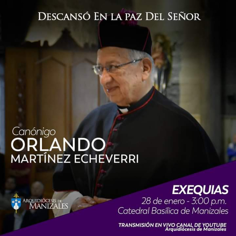 Falleció el sacerdote Orlando Martínez Echeverri
