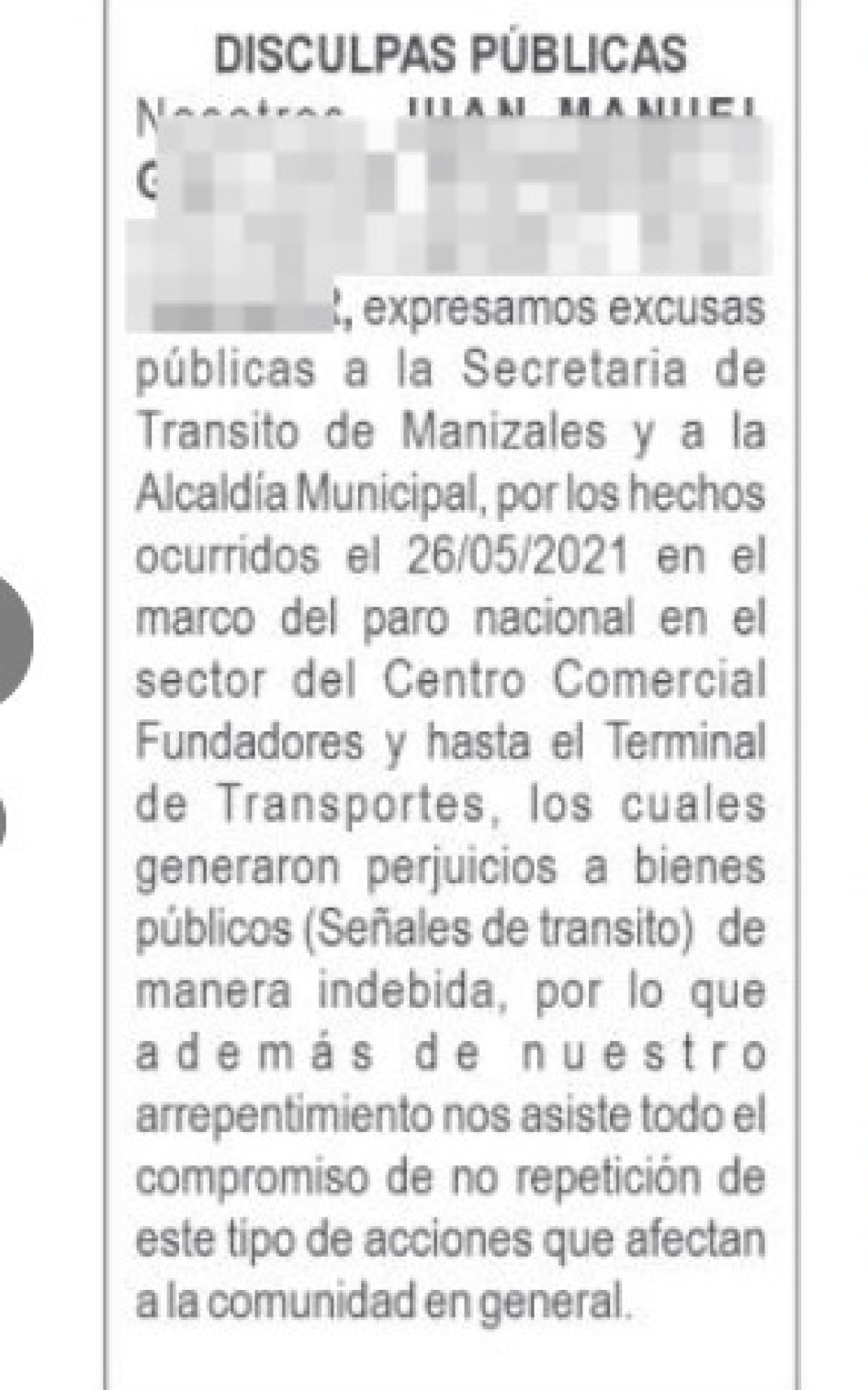 Las disculpas de los dos señalados.