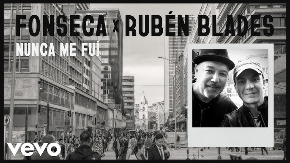 Fonseca y Ruben Blades