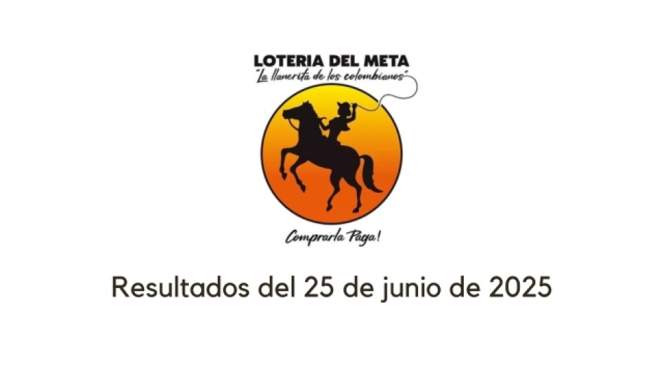 Loteria del Meta 25 junio 2025