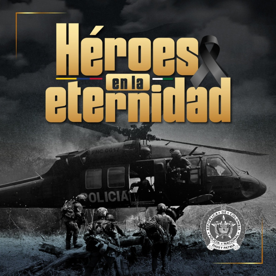 La Policía Nacional publicó esta imagen para honrar a sus uniformados asesinados en Amalfi (Antioquia).