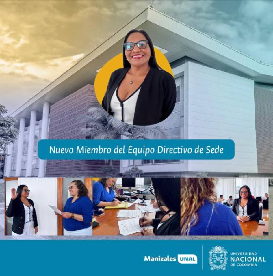 Foto I Tomada de Unal Manizales I LA PATRIA  En la Universidad Nacional se da el tercer cambio, en una semana, en el equipo directivo. Esta vez en la Secretaría General y en la Oficina de Gestión Ambiental.