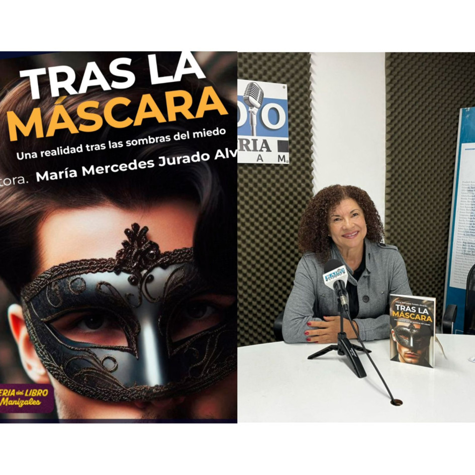   La médica y escritora María Mercedes Jurado presenta en la Feria del Libro de Manizales su libro Tras la máscara  
