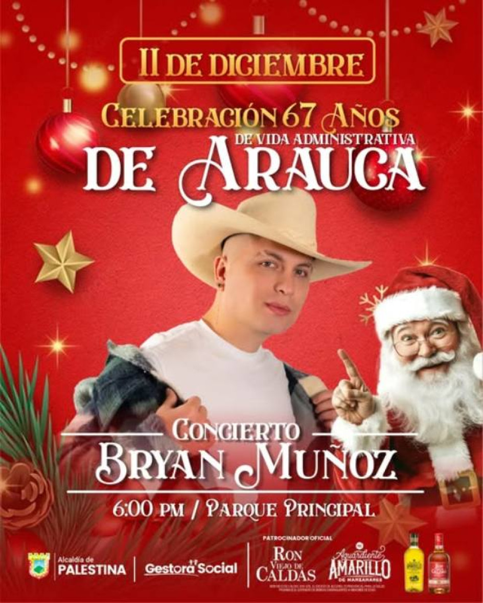 magen I Facebook Alcaldía de Palestina I LA PATRIA  Un concierto con Bryan Muñoz marcará este jueves 11 de diciembre del 2025 la celebración de los 67 años en el corregimiento de Arauca (Palestina).