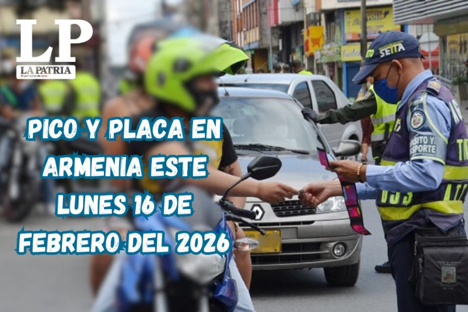 Pico y placa en Armenia (Quindío) este lunes 16 de febrero del 2026