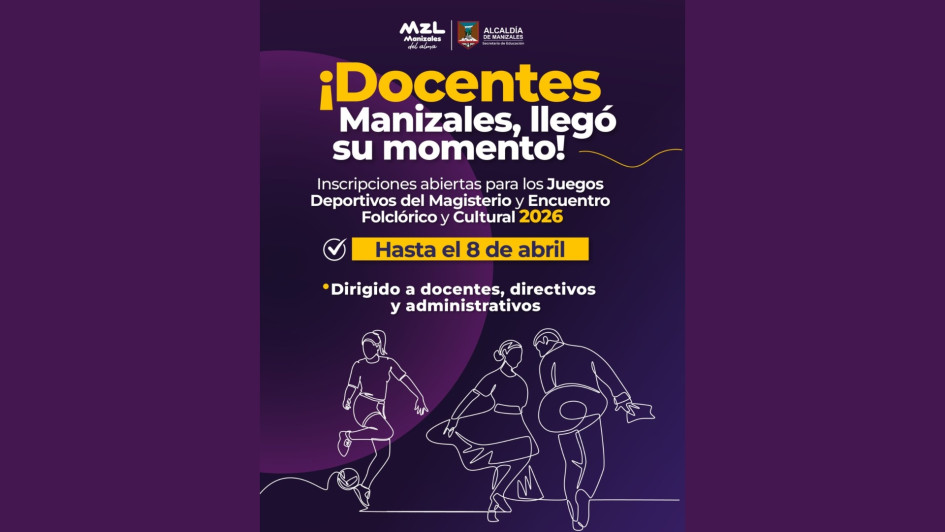 Alcaldía de Manizales abre convocatoria a maestros para que participen en juegos deportivos