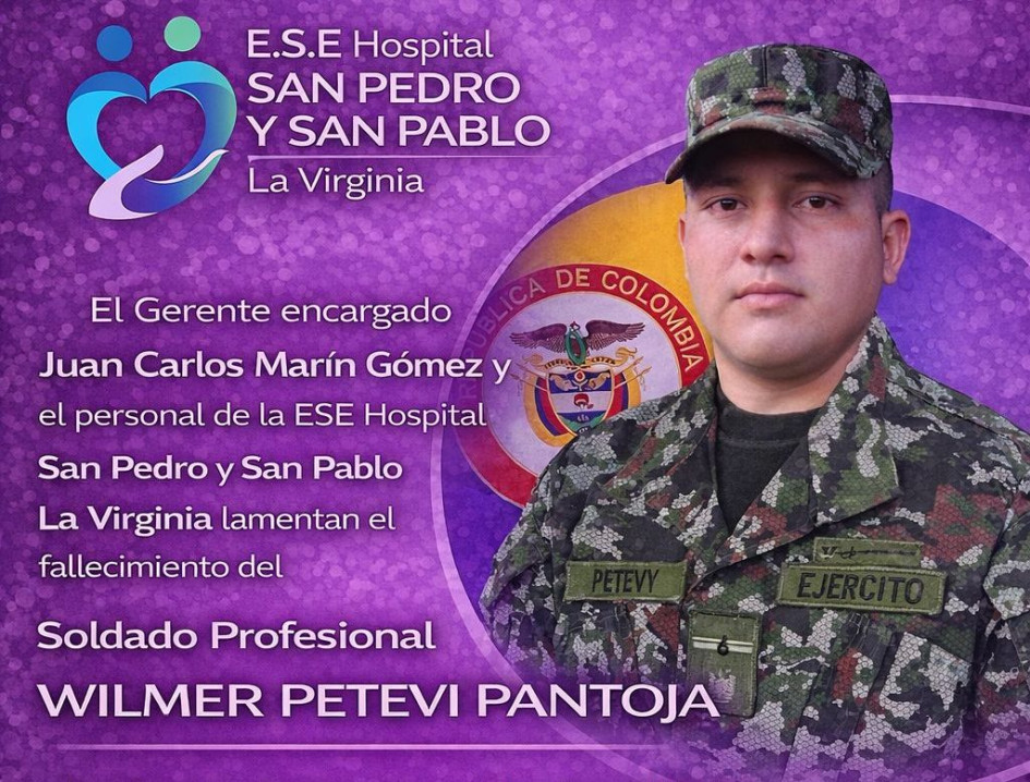 El uniformado, quien hacía parte de las fuerzas especiales “Capellán”, era hermano de Johana Petevi Pantoja, auxiliar de enfermería de la institución,