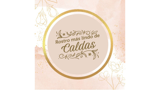 Entre ellas está el rostro más lindo de Caldas: mañana será la elección en Los Yarumos