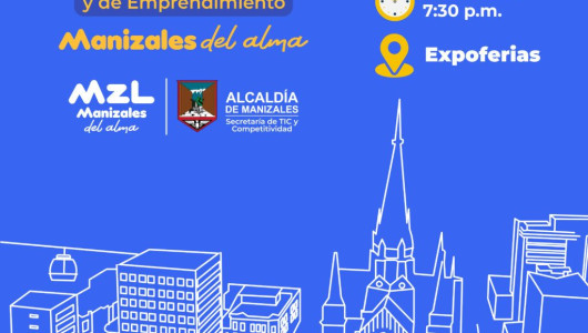 Feria Empresarial y de Emprendimiento reunirá a 300 empresas locales en Manizales