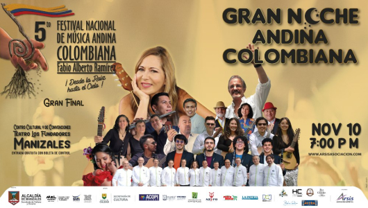 Prepárese para ver en Manizales a los mejores en el Festival Nacional de Música Andina 