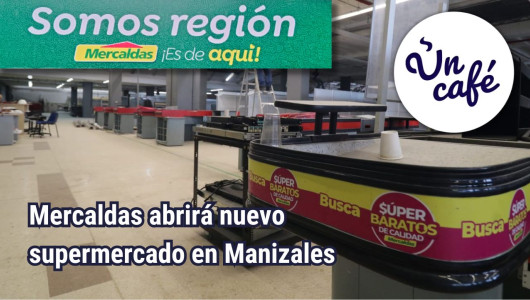 Mercaldas, empresa manizaleña, invierte en su crecimiento: detalles de sus planes, en Un Café