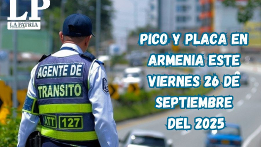 Pico y placa en Armenia (Quindío) este viernes, 26 de septiembre del 2025