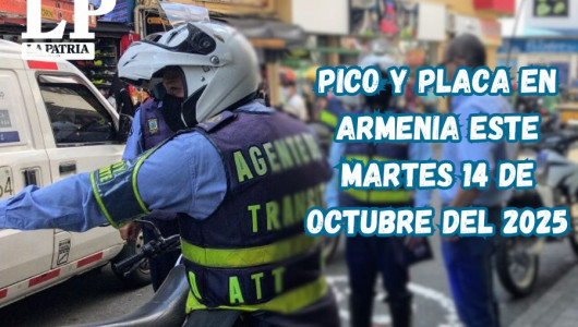 Pico y placa en Armenia (Quindío) este martes, 14 de octubre del 2025