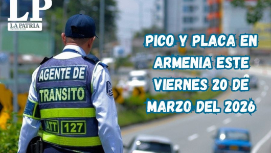 Pico y placa en Armenia (Quindío) este viernes, 20 de marzo del 2026