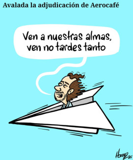 Caricatura 21 de diciembre del 2025: Avalada la adjudicación de Aerocafé