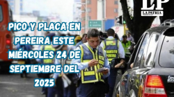 Pico y placa en Pereira (Risaralda) este miércoles, 24 de septiembre del 2025