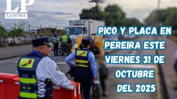 Pico y placa en Pereira (Risaralda) este viernes, 31 de octubre del 2025