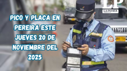 Pico y placa en Pereira (Risaralda) este jueves, 20 de noviembre del 2025