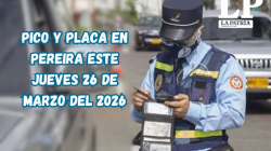 Pico y placa en Pereira (Risaralda) este jueves, 26 de marzo del 2026