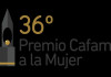 Abierta convocatoria para postularse a la edición 36 del Premio Cafam  a la Mujer 